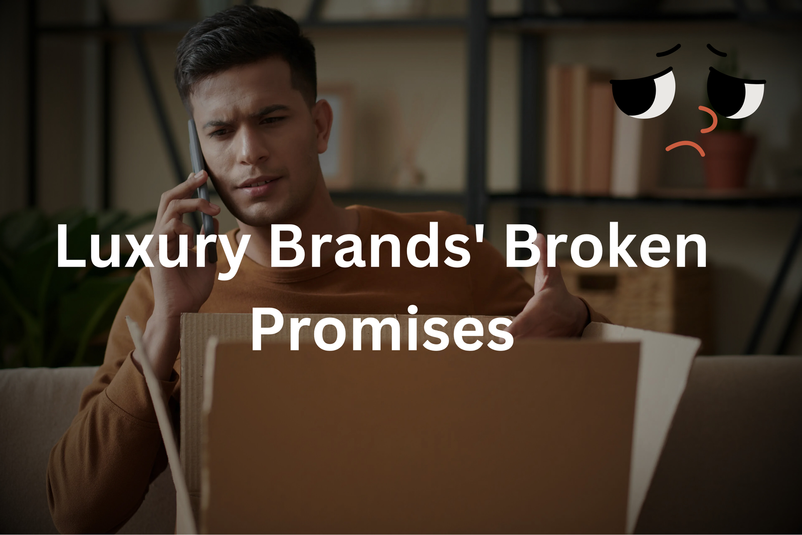 Luxury Brands' Broken Promises: Are High-End Labels Losing Their Appeal? || luxurylivingspot.com